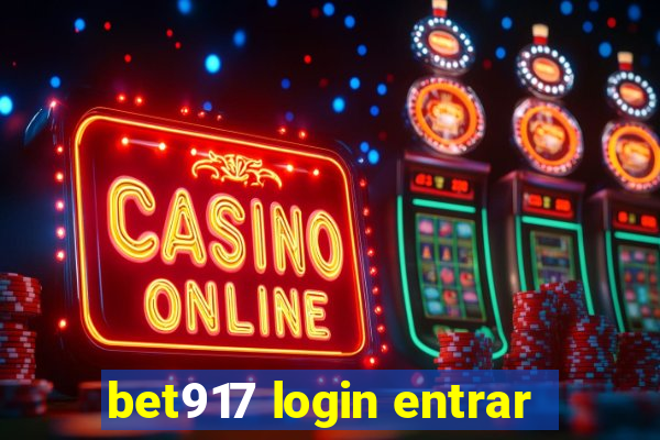 bet917 login entrar